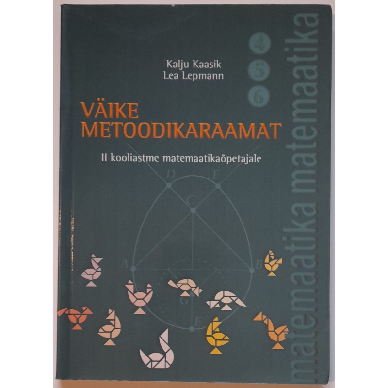 Väike metoodikaraamat II kooliastme matemaatikaõpetajale​