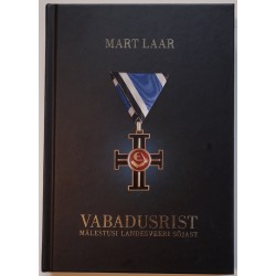 Vabadusrist. Mälestusi...