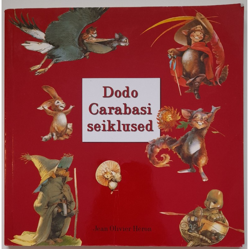 Dodo Carabasi seiklused - Jean Olivier Héron