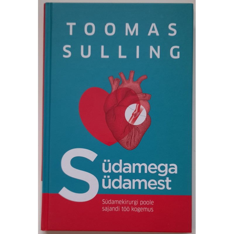 Südamega südamest - Dr Toomas Sulling