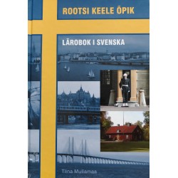 Rootsi keele õpik. Lärobok...