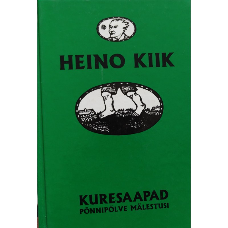 Kuresaapad. Põnnipõlve mälestusi. 1. osa
