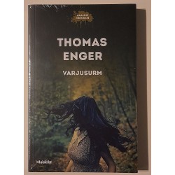 Varjusurm - Thomas Enger