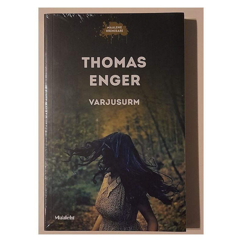 Varjusurm - Thomas Enger