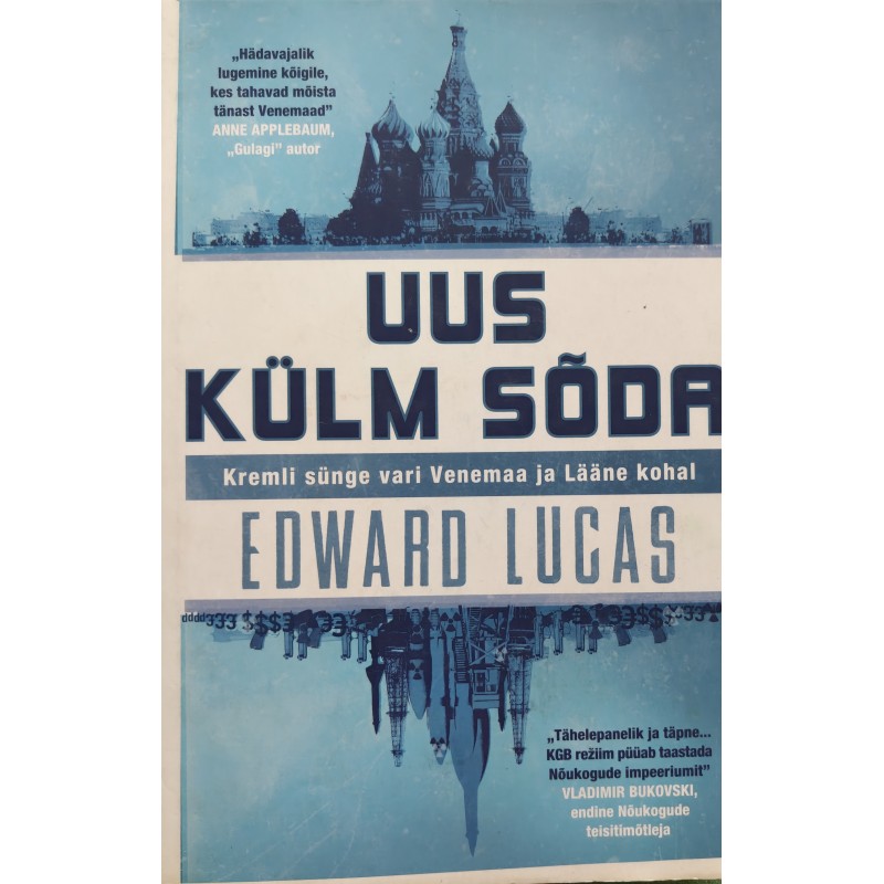 Uus külm sõda - Edward Lucas