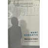 Now I am writing. Life's Workbook - Mart Kadastik