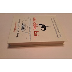 Mis oleks, kui ... Randall Munroe