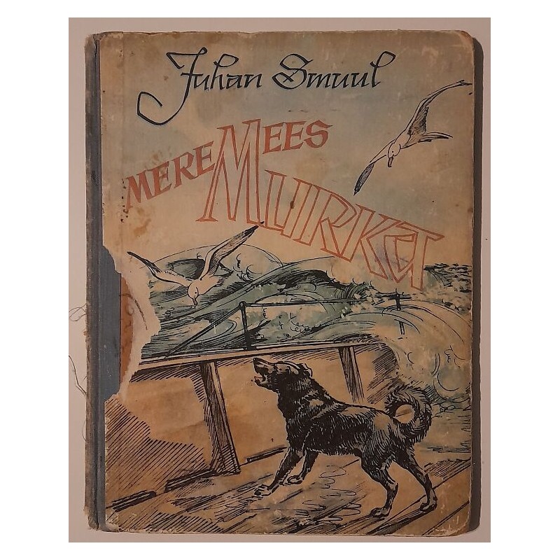 Meremees Murka - Juhan Smuul