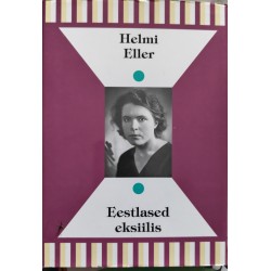 Eestlased eksiilis - Helmi...
