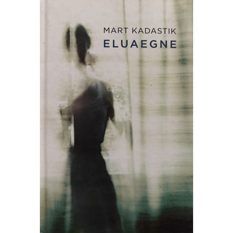 Lifetime - Mart Kadastik