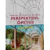 Perspektiiviõpetus algajatele