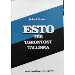 ESTO tee Torontost Tallinna...