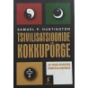 Tsivilisatsioonide kokkupõrge - Samuel P. Huntington