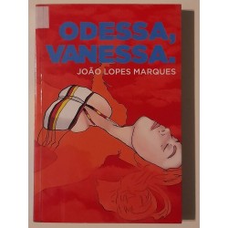 Odessa, Vanessa - João...