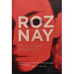 Meie väike saladus -Roz Nay