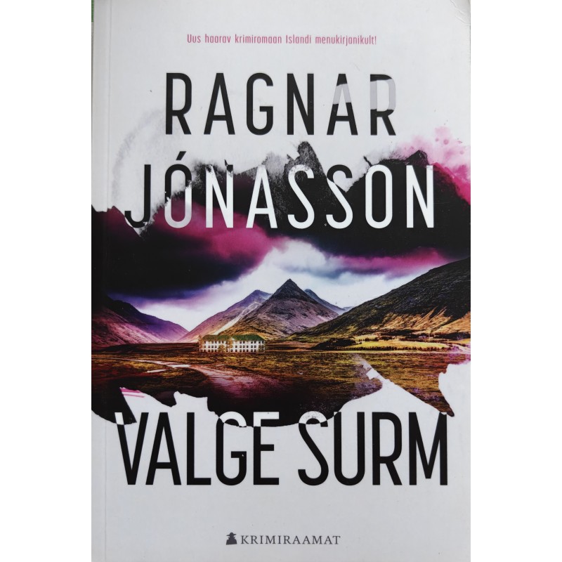 Valge surm. Helgi triloogia 1 - Ragnar Jonasson