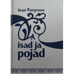 Isad ja pojad - Ivan Turgenev