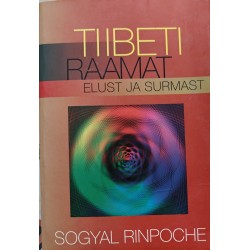 Tiibeti raamat elust ja...