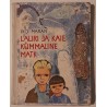 Lauri ja Kaie kummaline matk - Iko Maran