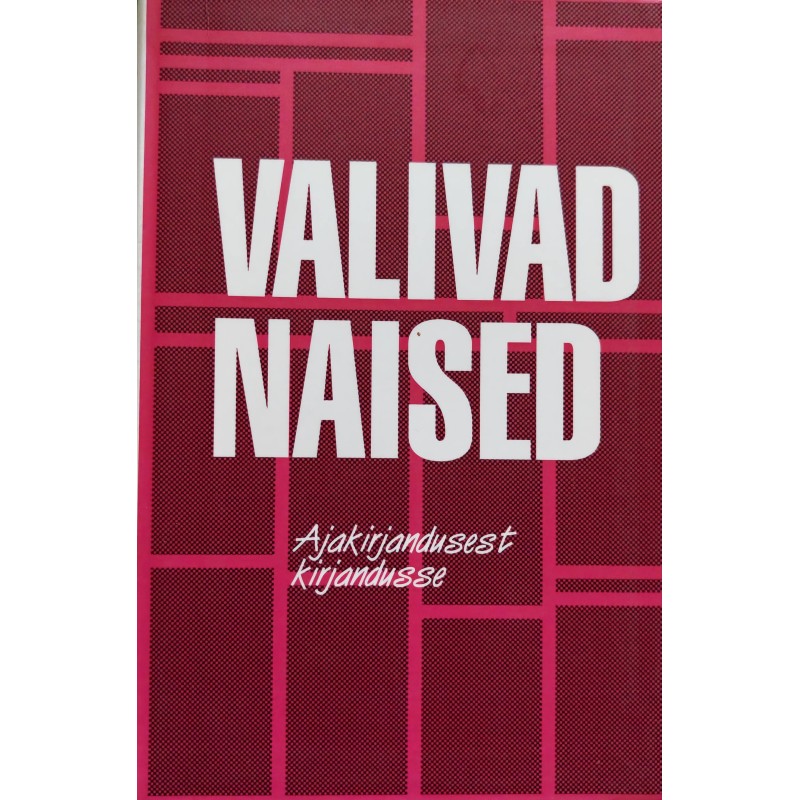 Valivad naised - Aita Nurga