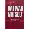 Valivad naised - Aita Nurga