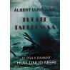 Hullunud meri - Albert Uustulnd