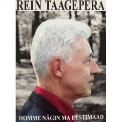 Homme nägin ma Eestimaad -...
