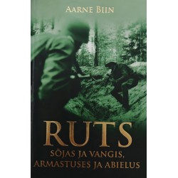 Ruts sõjas ja vangis,...