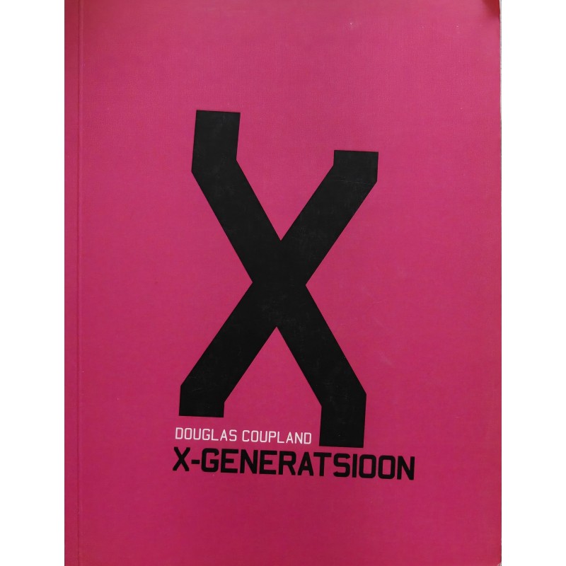 X-generatsioon - Douglas Coupland