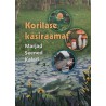 Korilase käsiraamat I. Marjad. Seened. Kalad