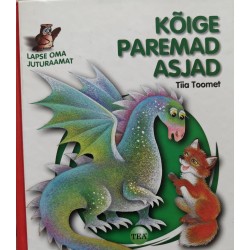 Kõige paremad asjad - Tiia...