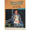 Koera halvad harjumused - Erik Sannen