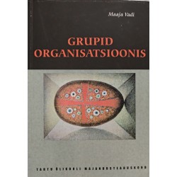 Grupid organisatsioonis -...