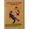 Kuritegude vältimise käsiraamat