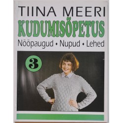 Kudumisõpetus 3. Nööpaugud....