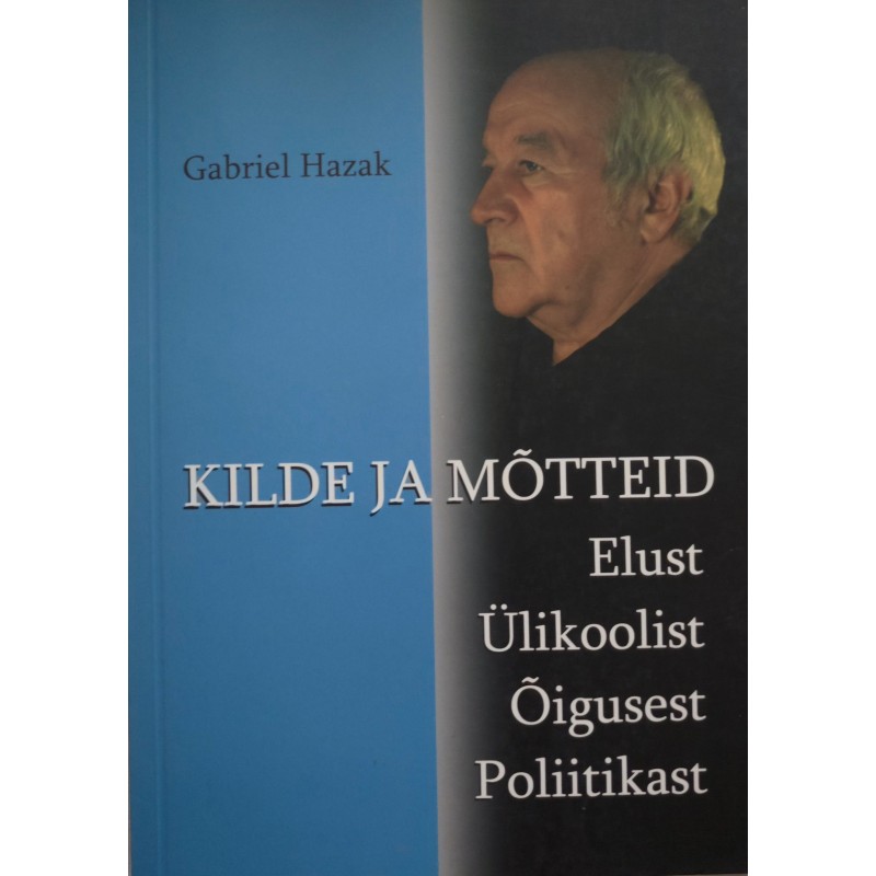 Kilde ja mõtteid - Gabriel Hazak