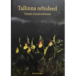 Tallinna orhideed - Rainar...