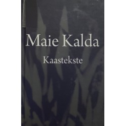Maie Kalda. Kaastekste