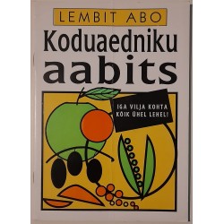 Koduaedniku aabits - Lembit...