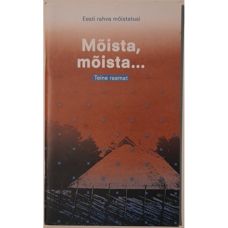 Mõista, mõista... Eesti rahva mõistatusi. Teine raamat