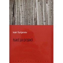 Isad ja pojad - Ivan Turgenev