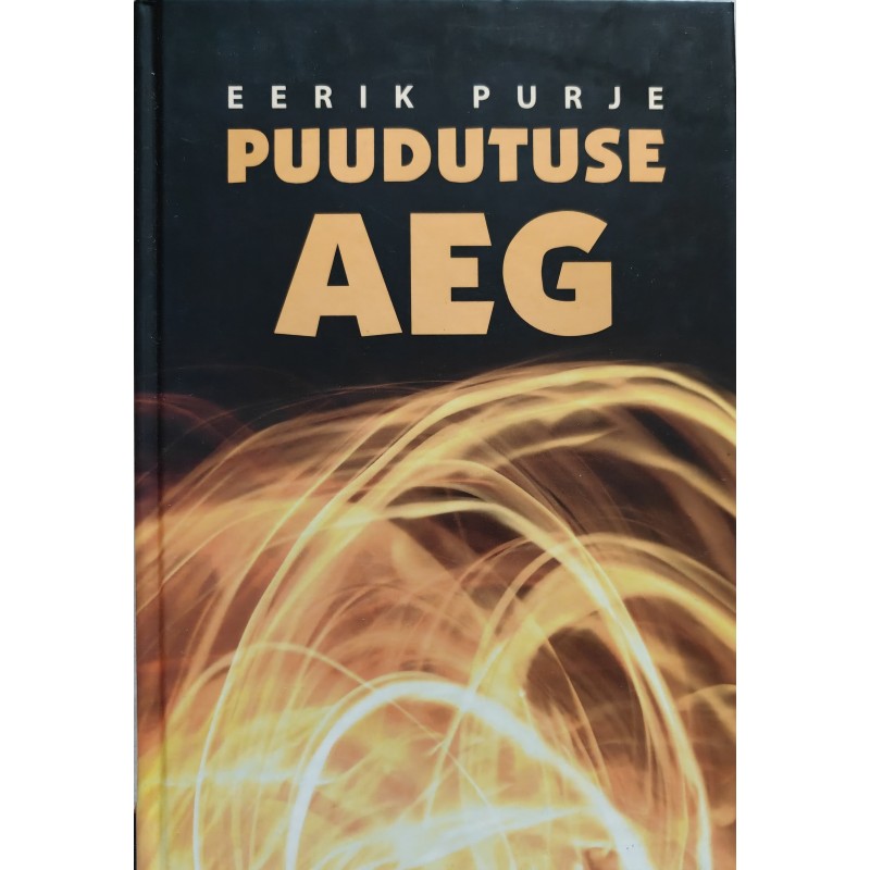 Puudutuse aeg - Eerik Purje