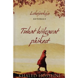 Tuhat hiilgavat päikest -...