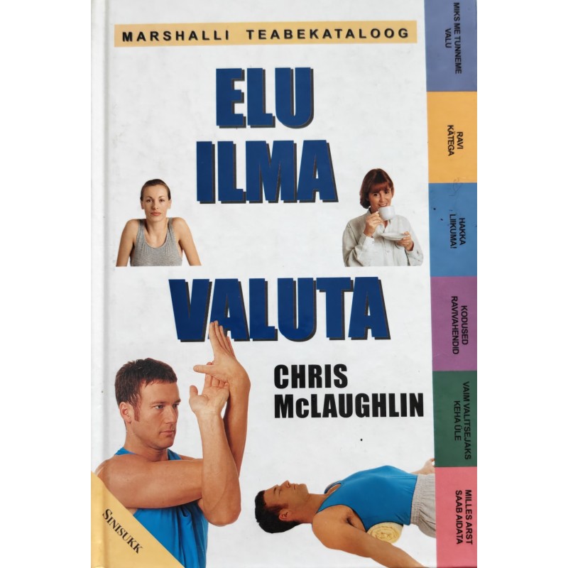 Elu ilma valuta - Chris McLaughlin