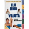 Elu ilma valuta - Chris McLaughlin
