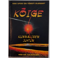 Kõige kummalisem juhtum