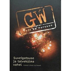 Suveigatsuse ja talvekülma...