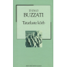 Tatarlaste kõrb. Dino Buzzati