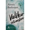 Valikuvõimalus - Aimée Beekman