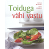 Toiduga vähi vastu. Denis Gingras